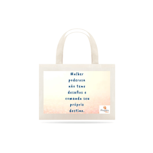 Nome do produtoBolsa Fem-Mulher Poderosa-Cru