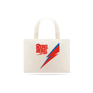 ECOBAG REBEL REBEL - DAVID BOWIE