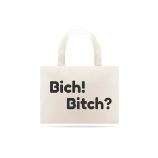 Nome do produtoBolsa Grande Branca:Bich!Bitch? 