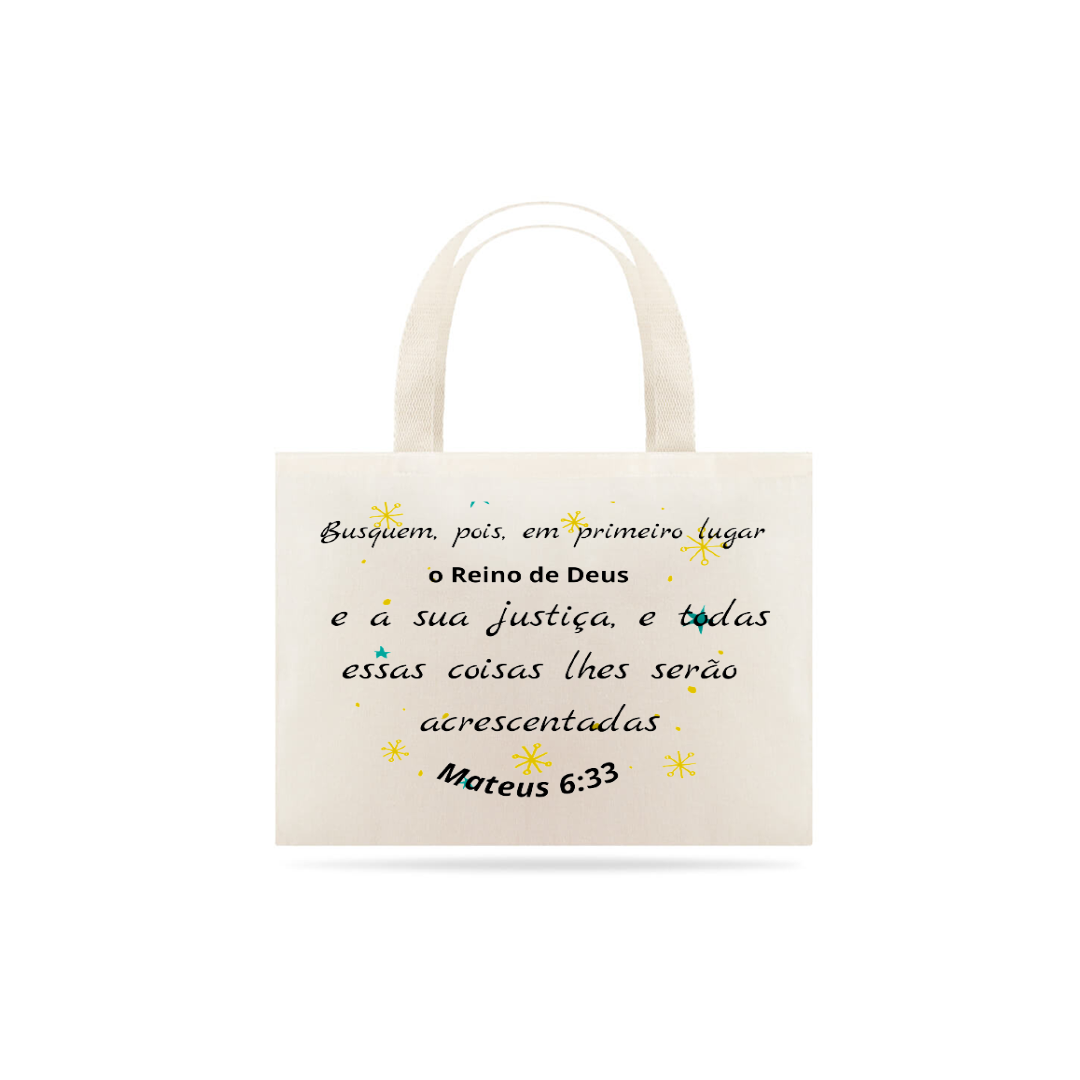 Nome do produto: Bolsa - Mateus 6:33