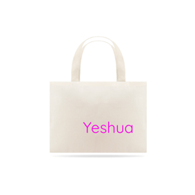 Nome do produto  Eco Bag Yeshua 