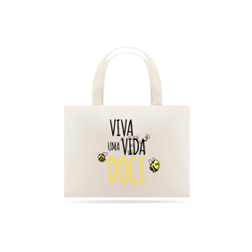 Eco Bag Vida Doce