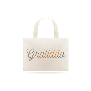 Ecobag gratidão 