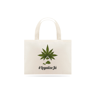 Ecobag #LegalizeJá