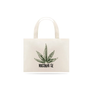 Nome do produtoEcobag Maconhe-se 