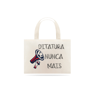 Nome do produtoEcobag Ditadura Nunca Mais