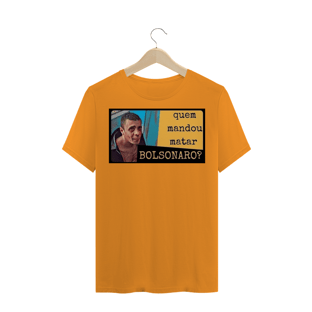 Nome do produtoQuem mandou matar Bolsonaro?