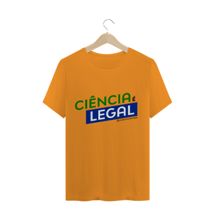 Nome do produtoCIÊNCIA É LEGAL (masc)