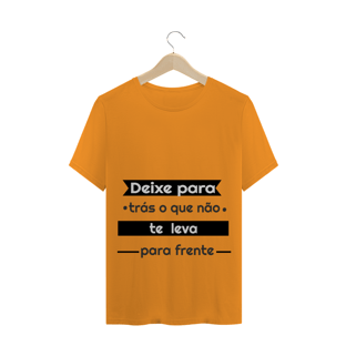 Nome do produtodeixe para traz o que não te leva para frente 