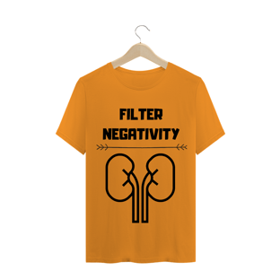 Nome do produtoCamiseta Filter Negativity