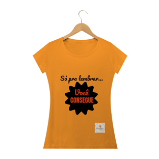 Nome do produtoCam. Fem. - Você consegue