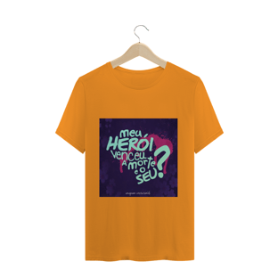 Nome do produtomeu heroi venceu a morte e o seu?