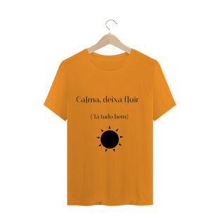 Nome do produtoCamisa personalizada ( Calma ,deixa fluir )