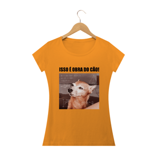 Nome do produtoBaby Look - isso é obra do cão