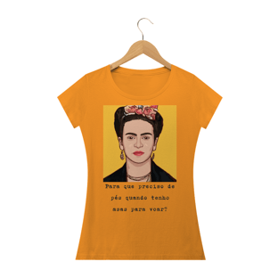 Nome do produtocamiseta Frida ,Para que preciso de pés quando tenho asas para voar?