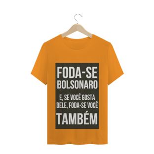 Nome do produtoCamiseta foda-se bolsonaro