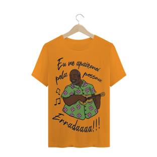 Nome do produtoCamisa - Eu me apaixonei pela pessoa errada!