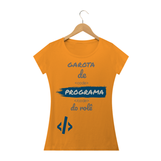 Nome do produto Camiseta Baby Long Quality Estampa Frase - Garota de Programa do rolê
