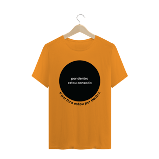 Nome do produtocamiseta feminina - por dentro estou cansada