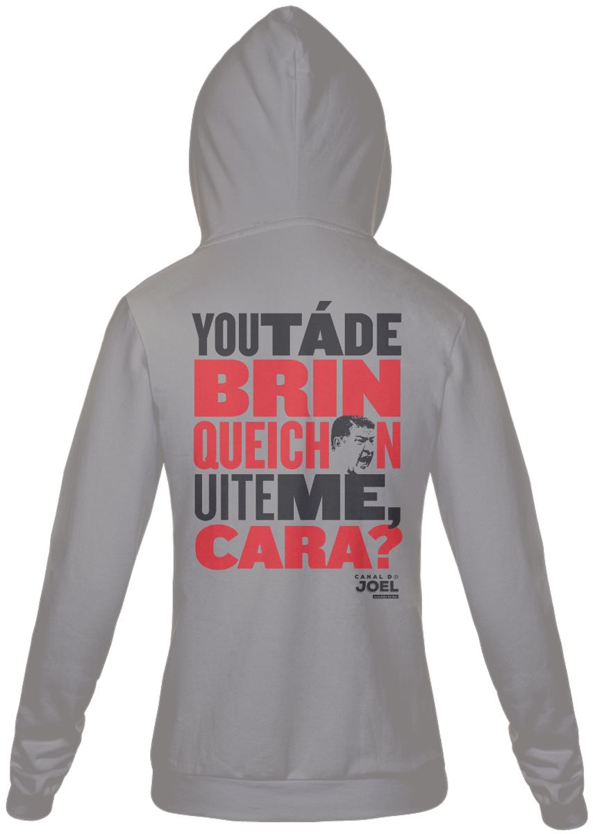 Nome do produto: Casaco do Canal |  You tá de Brinqueichon uite me cara? | Casaco de Moletom Masculino