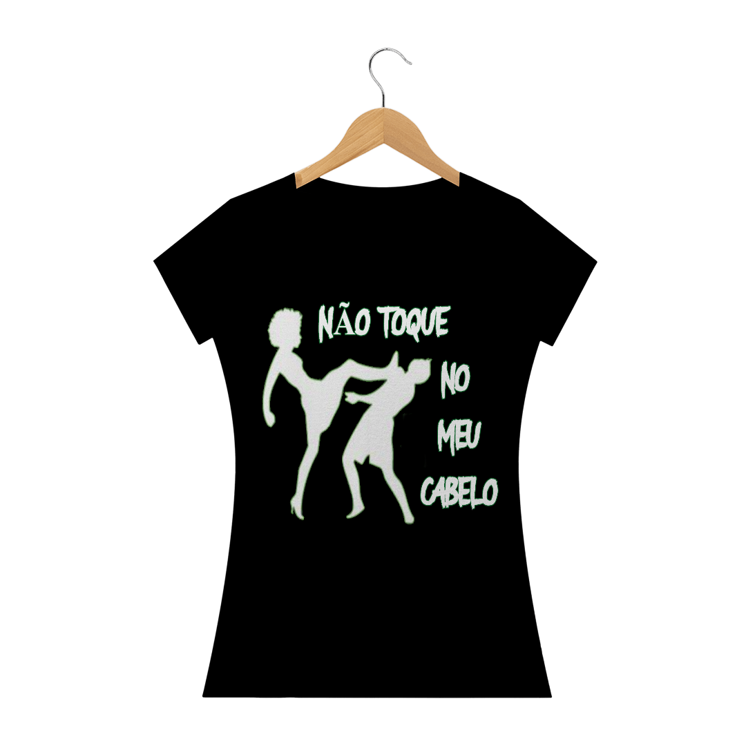 Nome do produto: Não Toque no Meu Cabelo