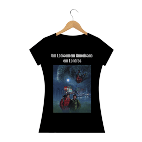 Camiseta feminina Um lobisomem americano em londres