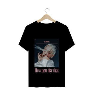Nome do produtoCamiseta Jennie BLACKPINK How You Like That