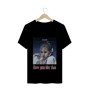 Nome do produtoCamiseta Rosé BLACKPINK How You Like That