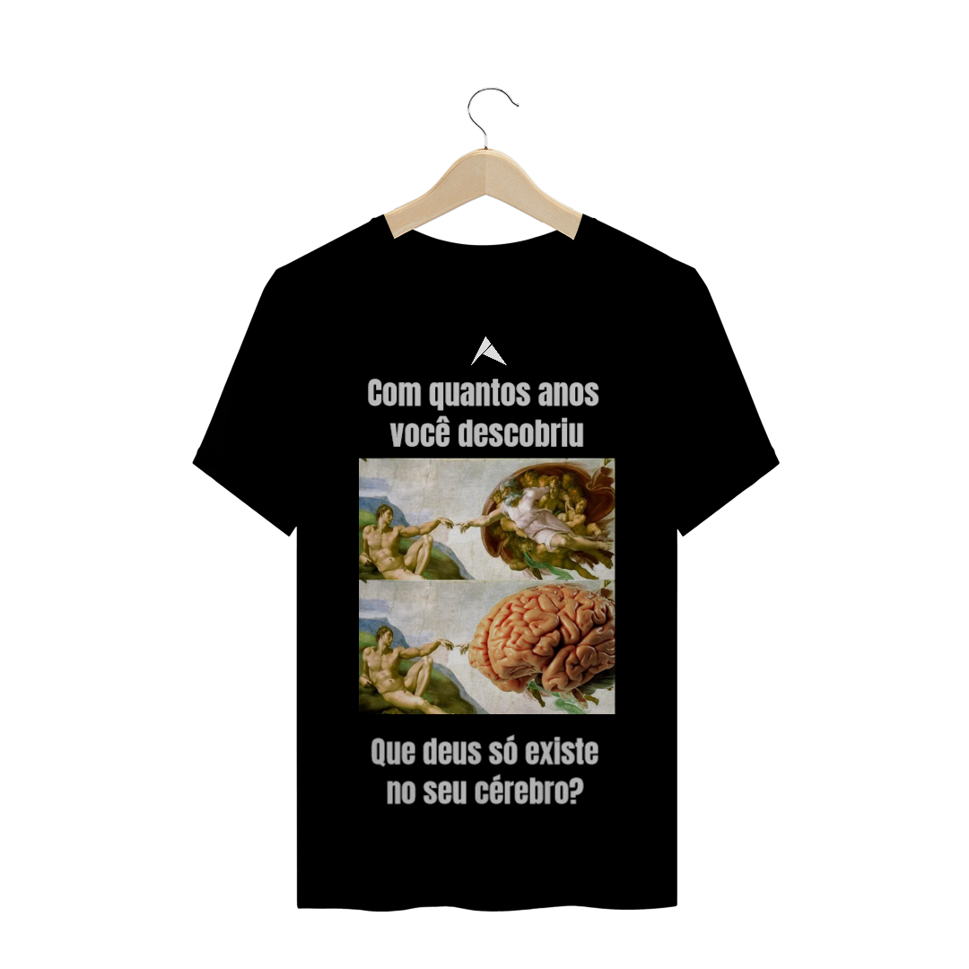 Nome do produto: Deus só existe na sua mente