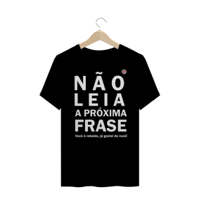 Não leia a próxima frase (Preta)
