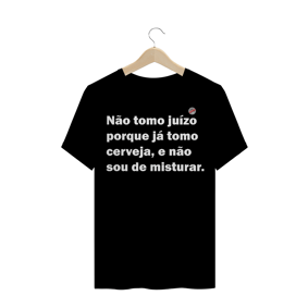 Não tomo juízo (Preta)
