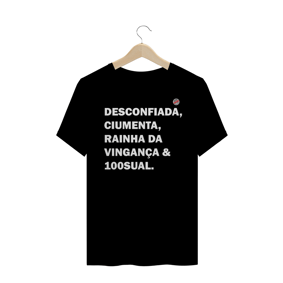 Desconfiada, ciumenta... (Preta)