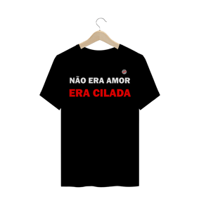 Não era amor era cilada (Preta)