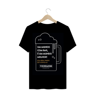 Nome do produtoUm Mundo com Bar é um Mundo Melhor!