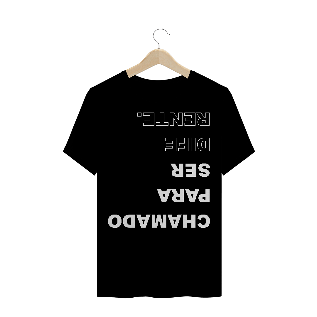 Nome do produto: Camiseta chamado para ser diferente