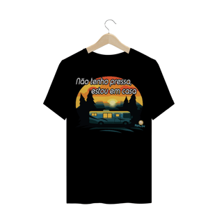 Nome do produtoCAMISETA TRADICIONAL - NÃO TENHO PRESSA ESTOU EM CASA