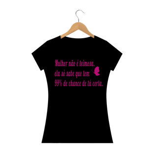 Nome do produtoCAMISETA BABY LOOK - MULHER ESTÁ CERTA