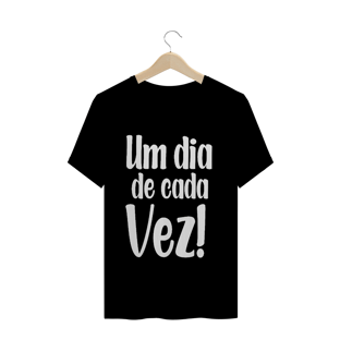 Nome do produtoCAMISETA PLUS SIZE - UM DIA DE CADA VEZ