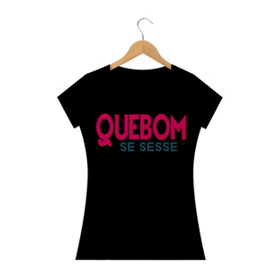 Nome do produtoQue Bom Se Sesse BL