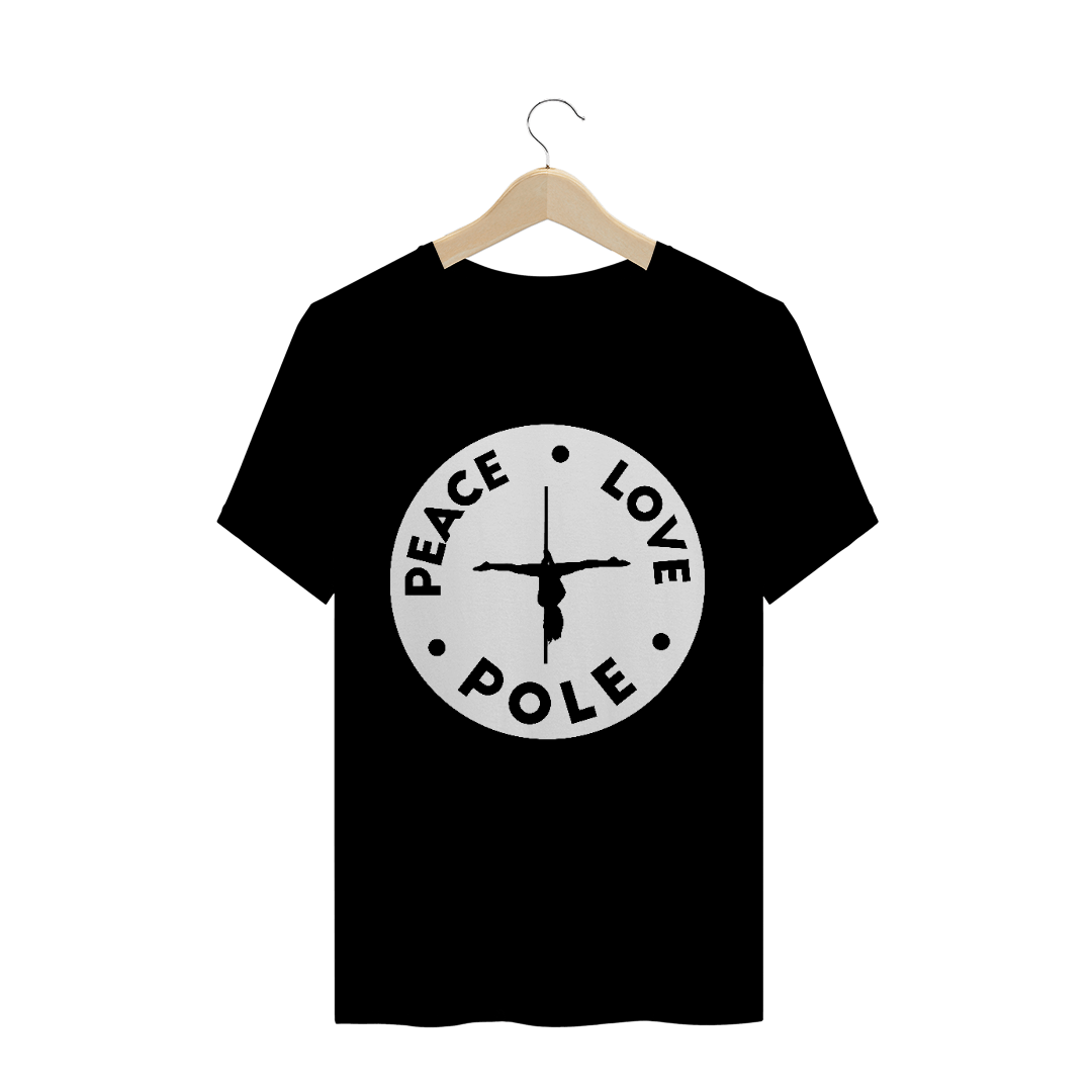 Camiseta Peace.Love.Pole T-Shirt Quality