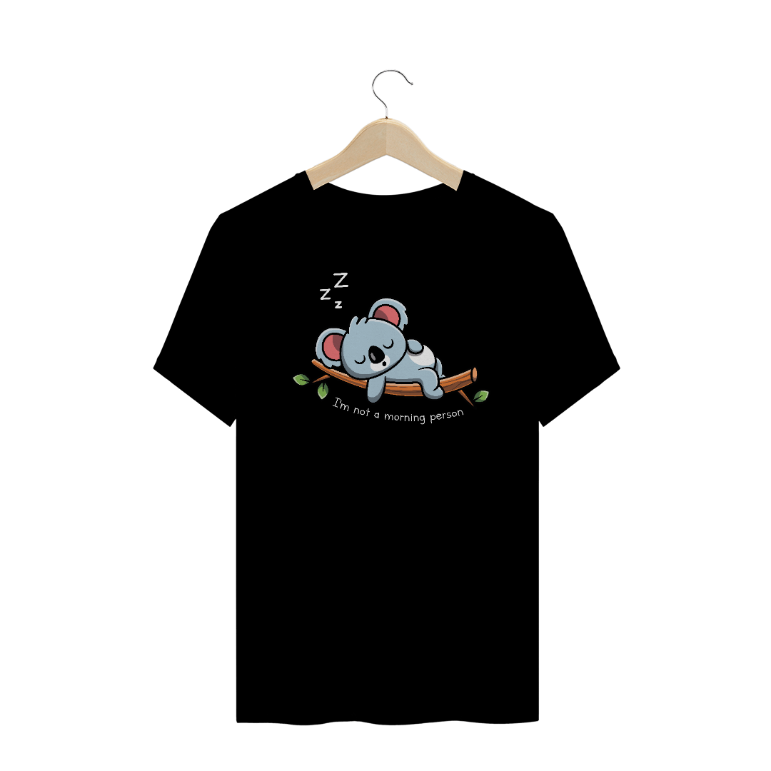 Nome do produto: Plus! I\'m not a morning person