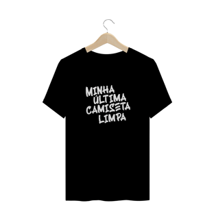 Nome do produtoMinha última camiseta limpa