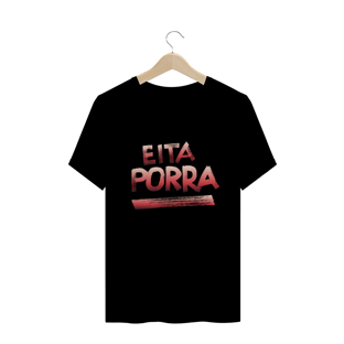 Nome do produtoEita Porra