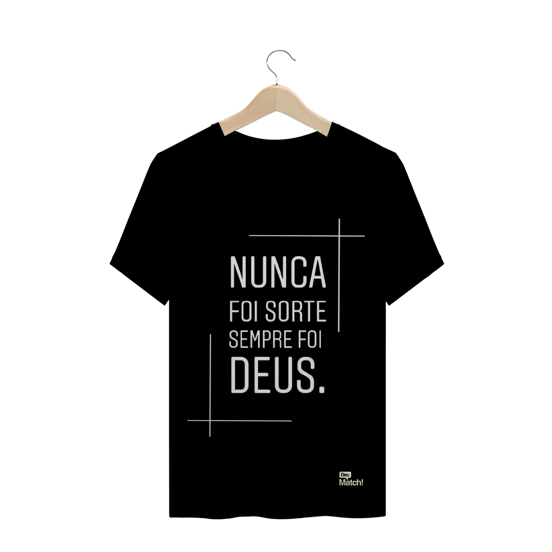 Nome do produto: NUNCA FOI SORTE