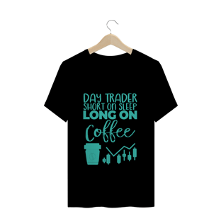 Nome do produtoCamiseta Day trader Coffee