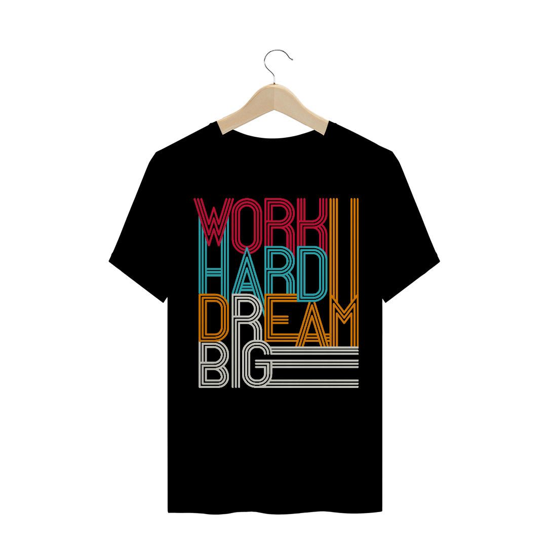 Nome do produto: Work Hard - Plus Size
