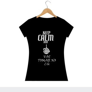 Nome do produtoCamiseta Feminina Vai tomar no cú