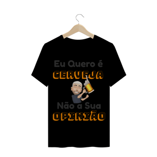 Nome do produtoCamiseta com Frase de Cervaja