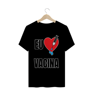 Nome do produtoCamiseta Eu Amo Vacina (diversos)