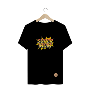Nome do produtoCamisa super mãe .lalu